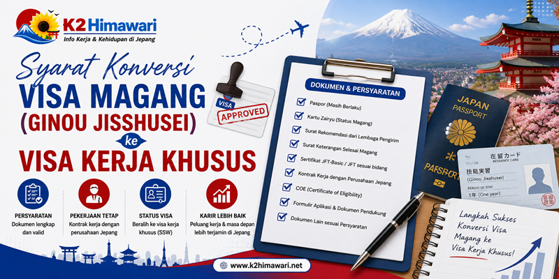 Syarat Konversi Visa Magang (Ginou Jisshusei) ke Visa Kerja Khusus